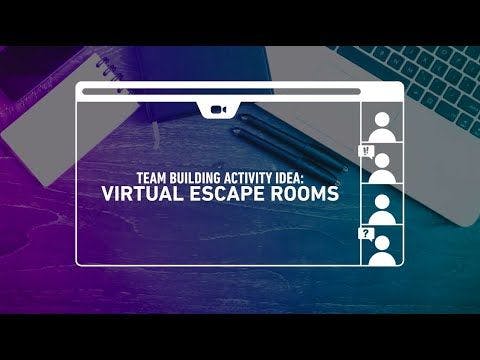 Team Building Activity Idea: Virtual Escape Rooms